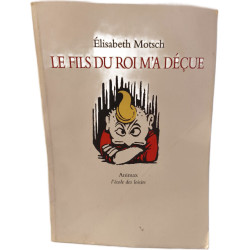 Le Fils du Roi m'a déçue
