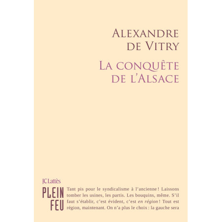 La Conquête de l'Alsace