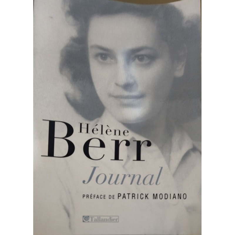 Journal 1942-1944 : Suivi de Hélène Berr une vie confisquée