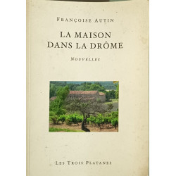 La maison dans la Drôme