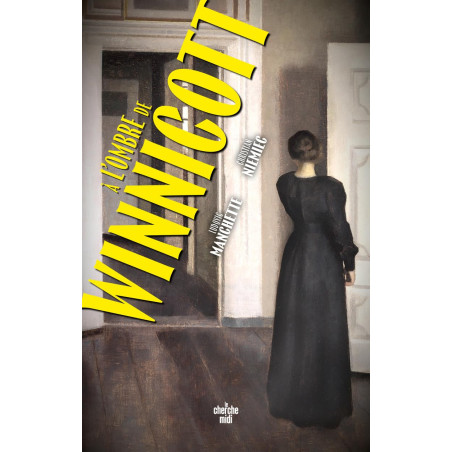 A l'ombre de Winnicott