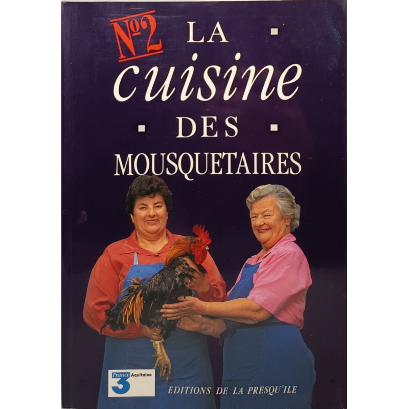 La cuisine des Mousquetaires