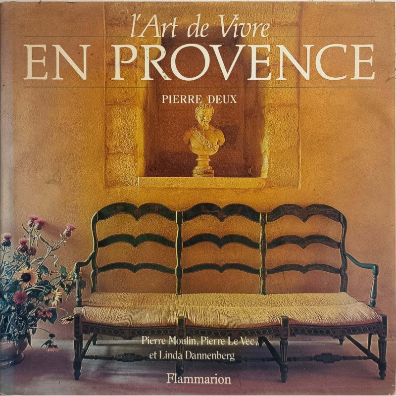 L'art de vivre en Provence