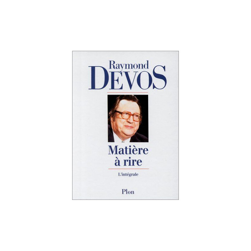 Matière à rire : L'intégrale