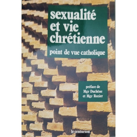 Sexualite et Vie Chretienne