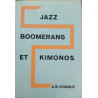 Jazz Boomerang et Kimonos/ 98 illustrations