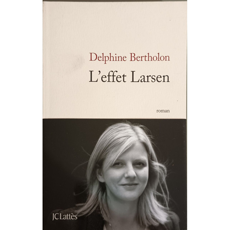 L'effet Larsen