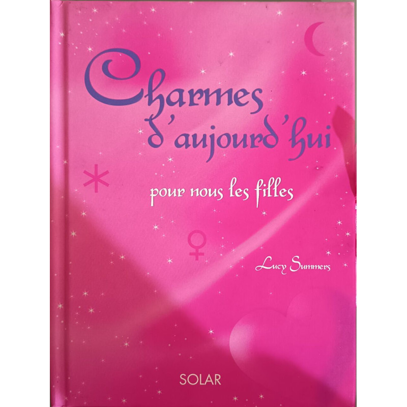 Charmes d'aujourd'hui