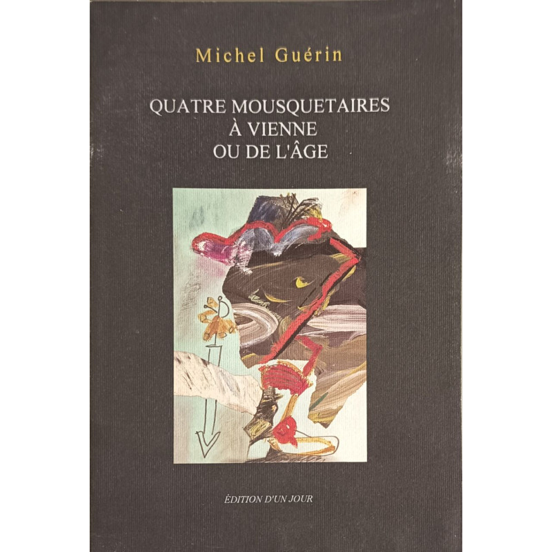 Quatre mousquetaires à Vienne ou de l'âge