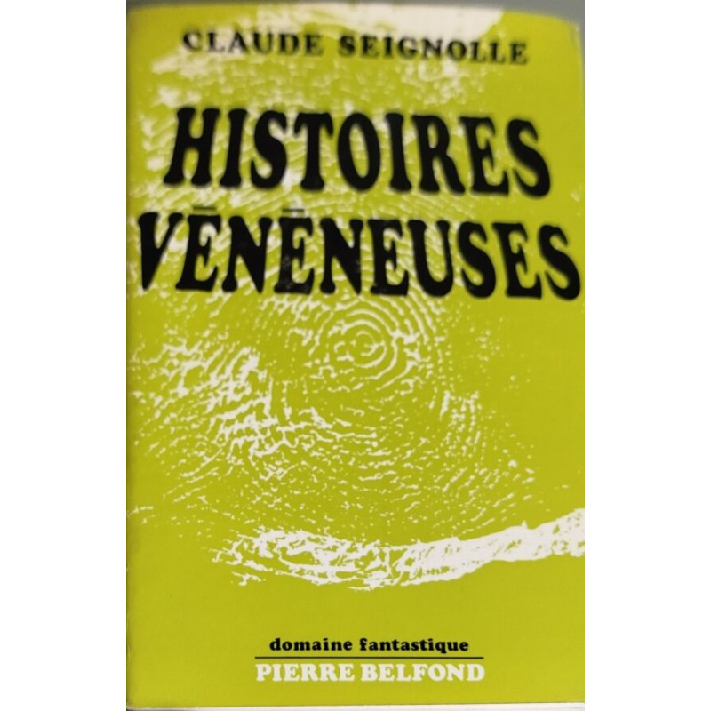 Histoires vénéneuses