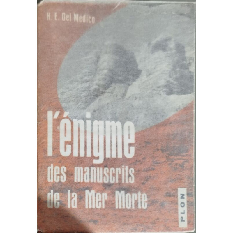 L'énigme des manuscrits de la Mer Morte