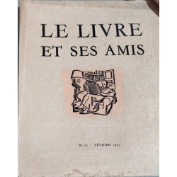 Le livre et ses amis n° 16 / fevrier 1947