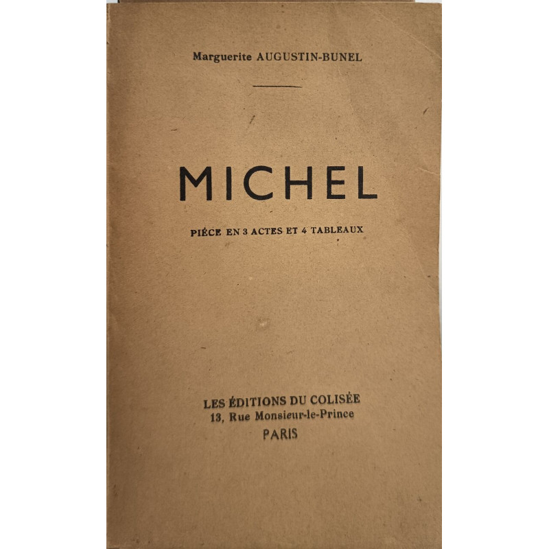 Michel / piece en 3 actes et 4 tableaux