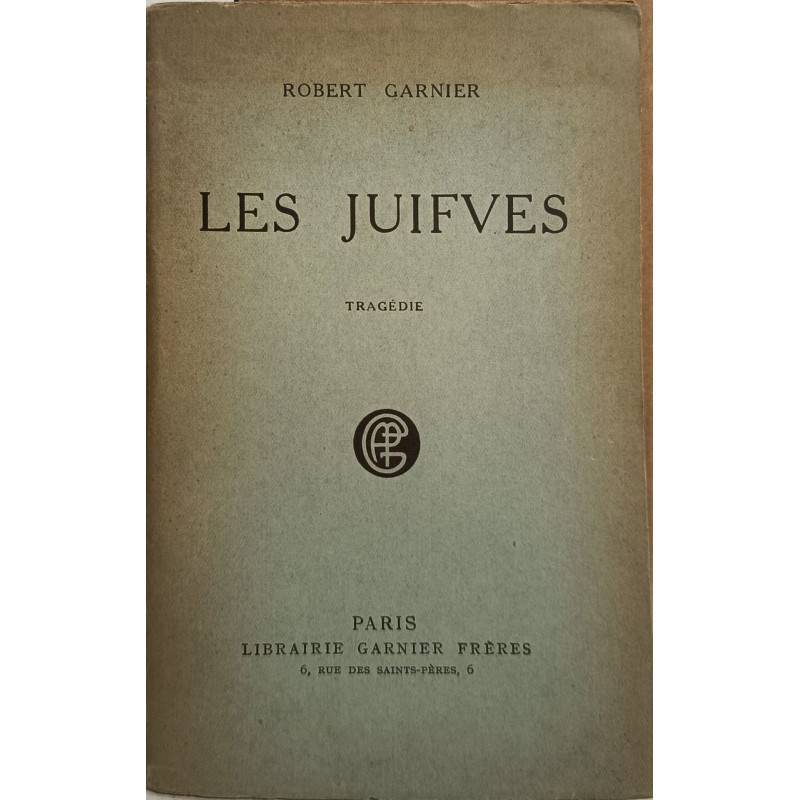 Les Juifves - tragédie