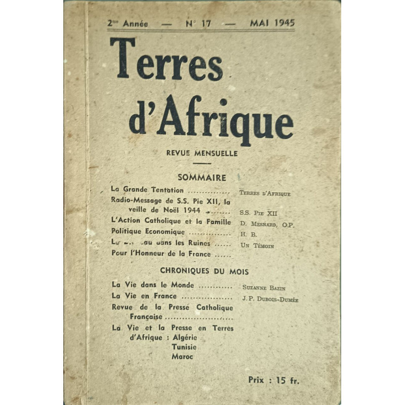 Terres d'Afrique N°17 mai 1945 ( ouvrage tiré à 3500 ex )