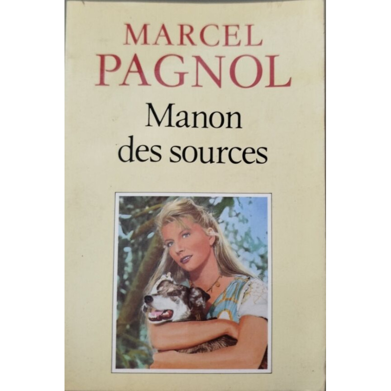 L'Eau des Collines tome 2 : Manon des sources