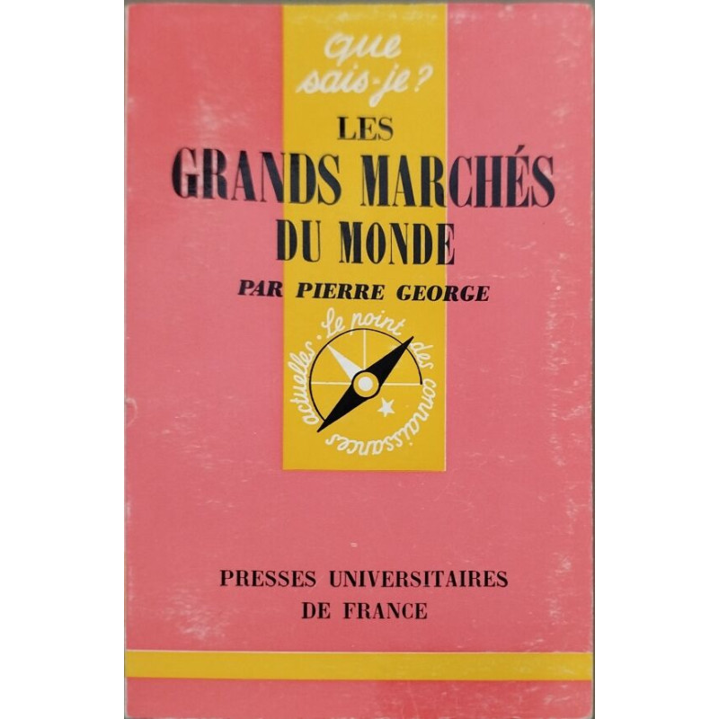 Les grands marchés du monde