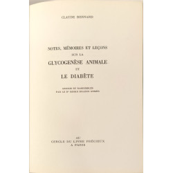 Notes Mémoires et Leçons sur la Glycogenèse animale et le Diabète...