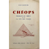 Chéops pharaon du début et de la fin des temps