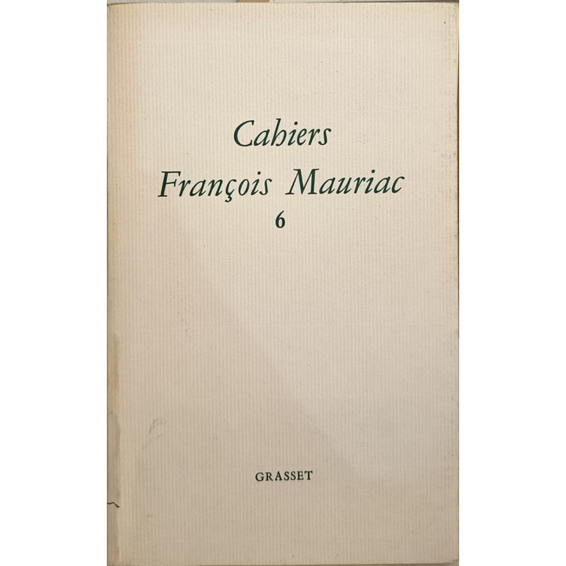 Cahiers François Mauriac 6