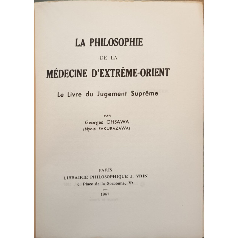 La philosophie de la médecine d'extrême-orient : Le livre du...