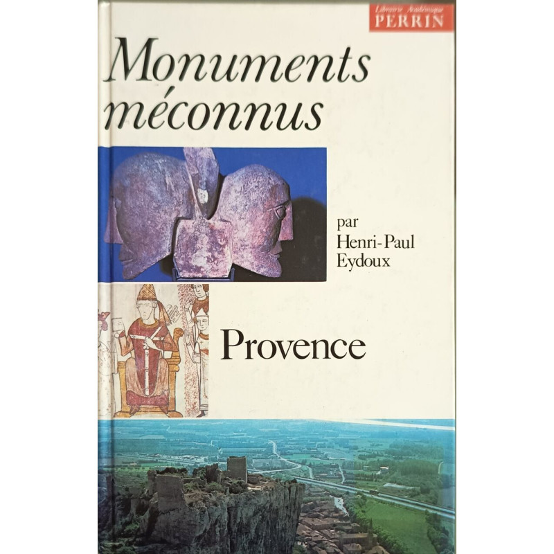 Monuments méconnus Provence