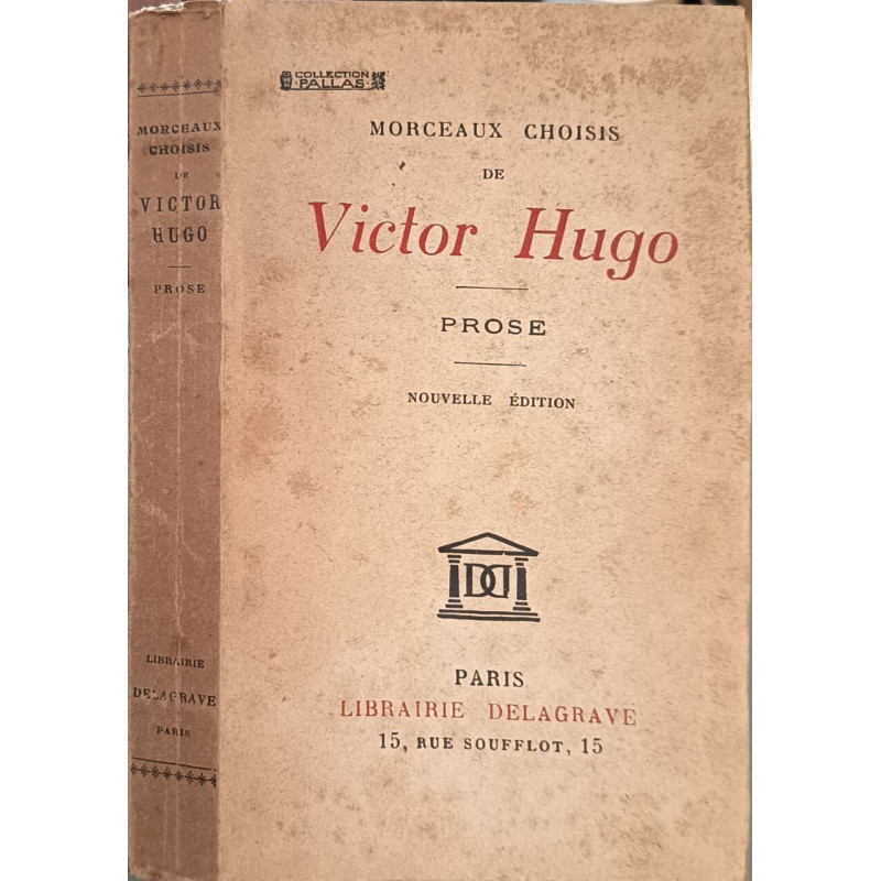 Morceaux choisis de Victor Hugo Prose