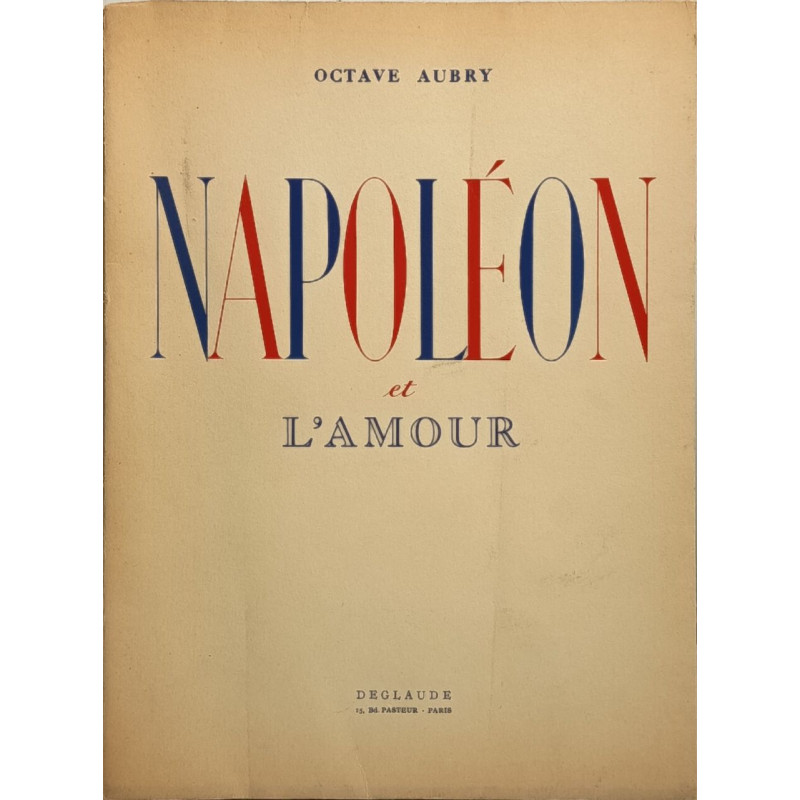 Napoléon et l'amour EO hors commerce