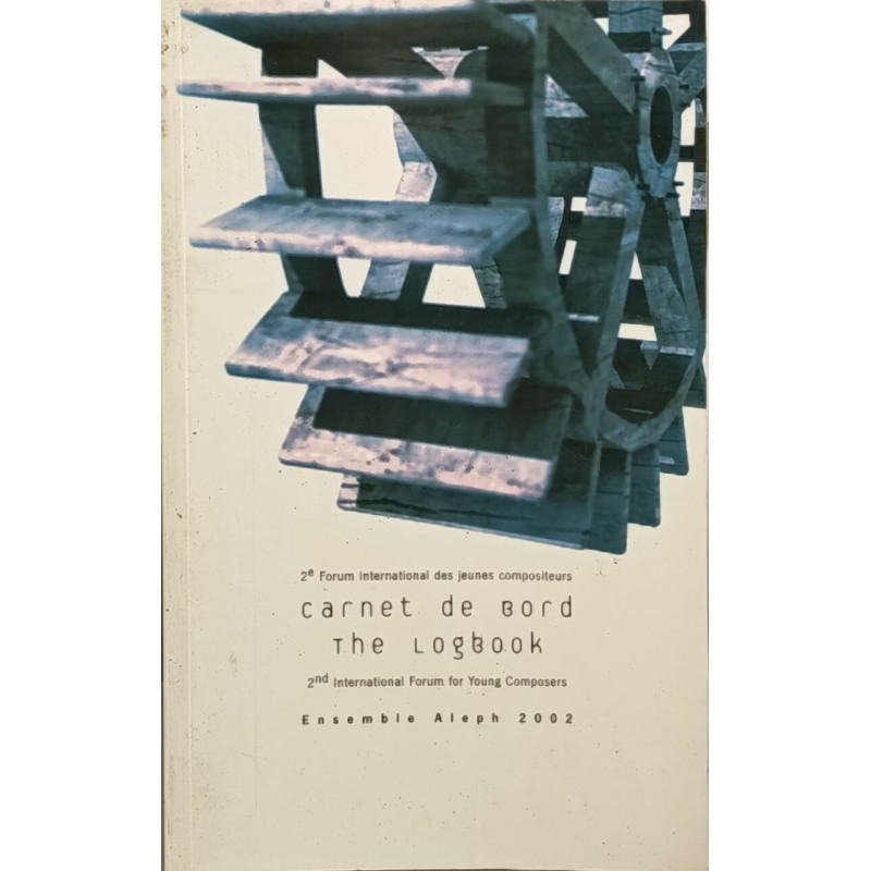 Carnet de bord- The Logbook- 2nd international forum for young...