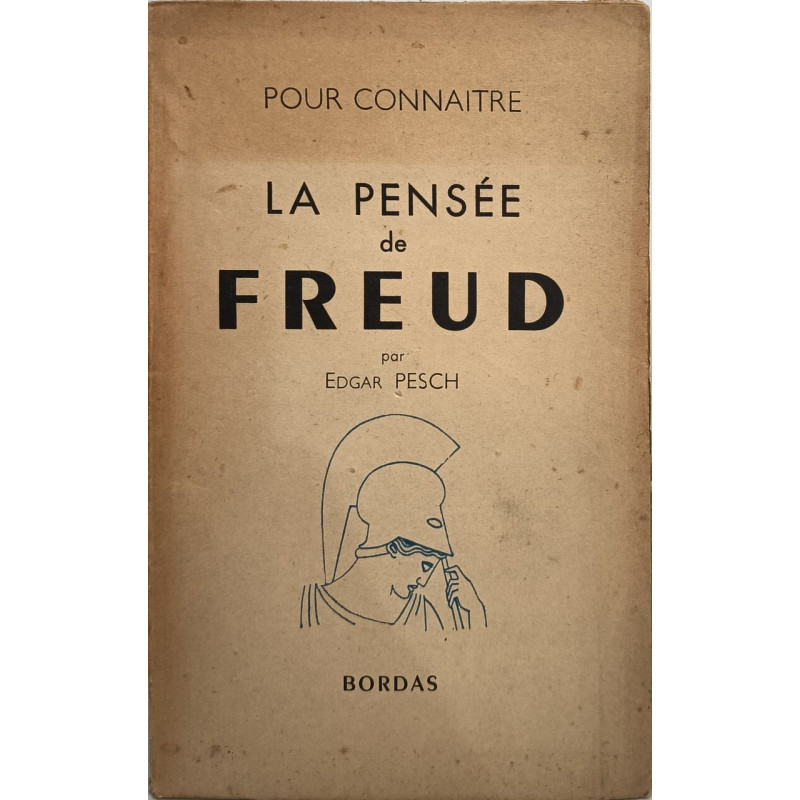 Pour connaître la pensée de Freud