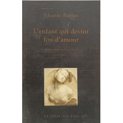 L'enfant qui devint fou d'amour
