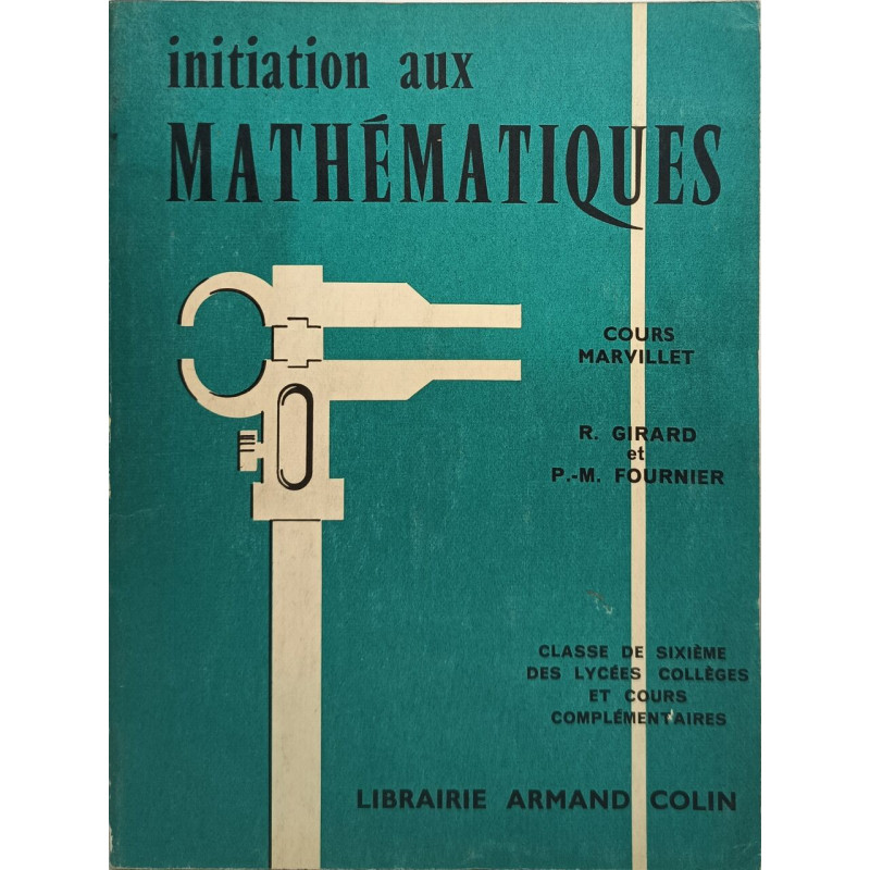 Initiation aux mathématiques