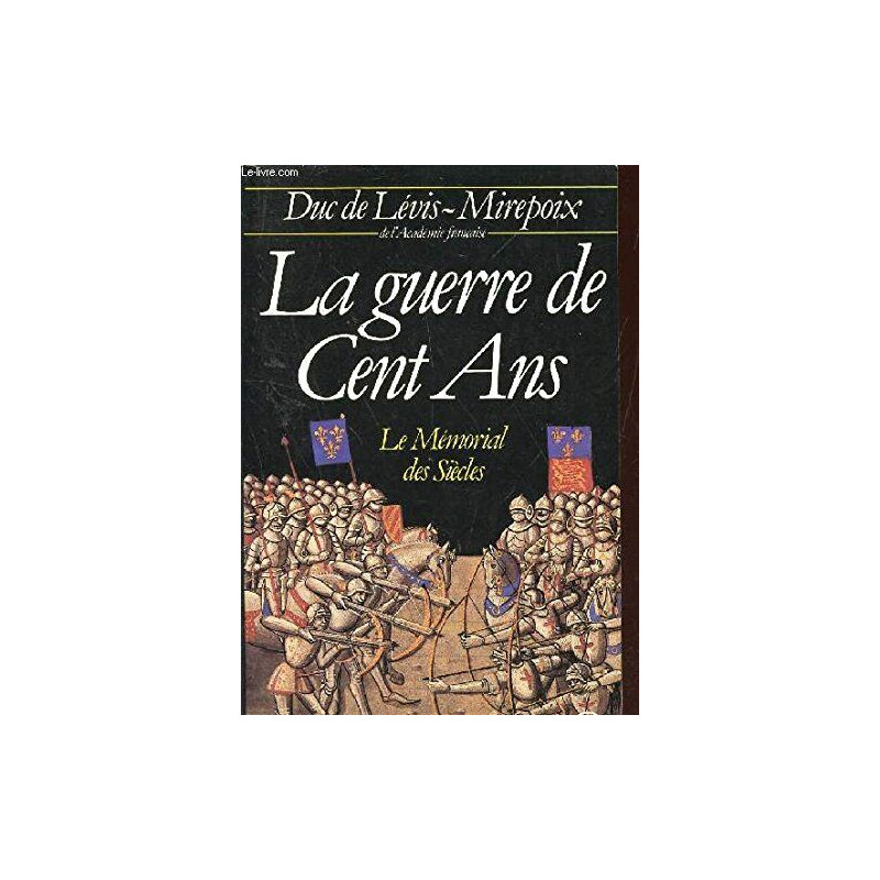 La Guerre de Cent ans (Marabout université)
