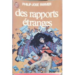 Des rapports étranges