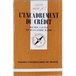 L'encadrement du crédit