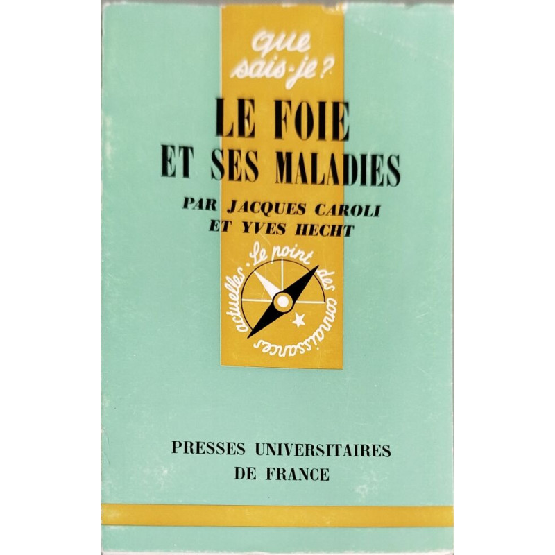 Le foie et ses maladies