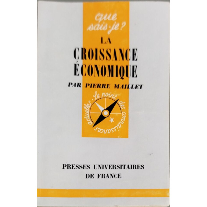 Que sais-je ? La croissance économique