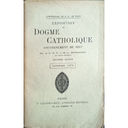 Exposition du dogme catholique : gouvernement de Dieu