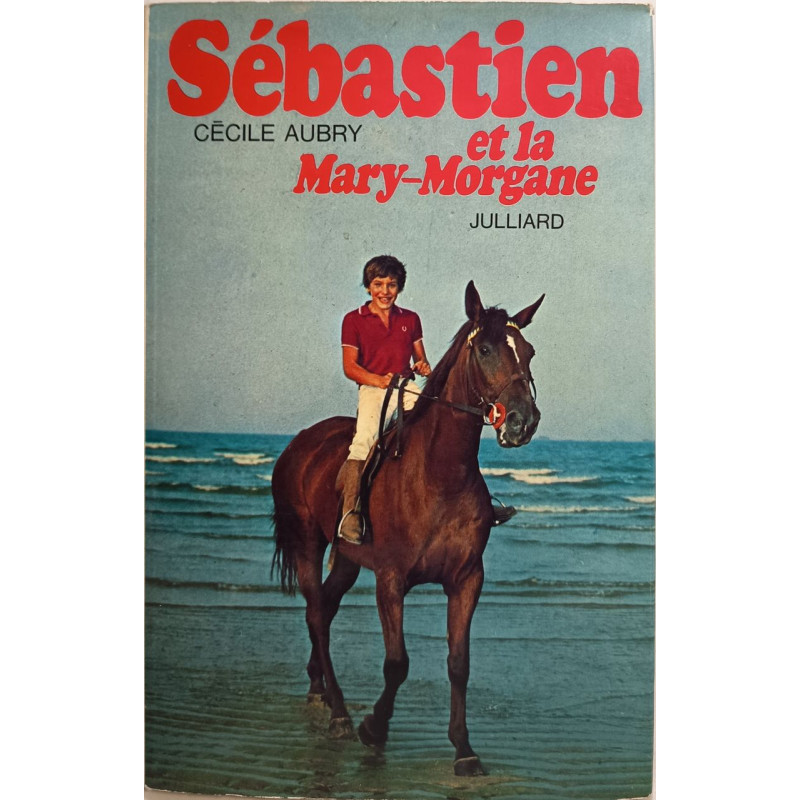 Sébastien et la Mary-Morgane