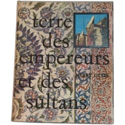 terre des empereurs et des sultans