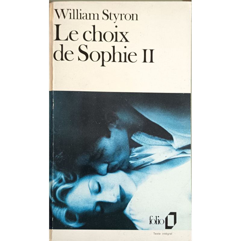 Le Choix De Sophie Tome 2