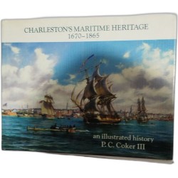 Charleston's Maritime Heritage 1670-1865