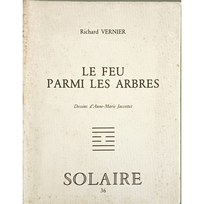 Le feu parmi les arbres exemplaire numéroté 420/800