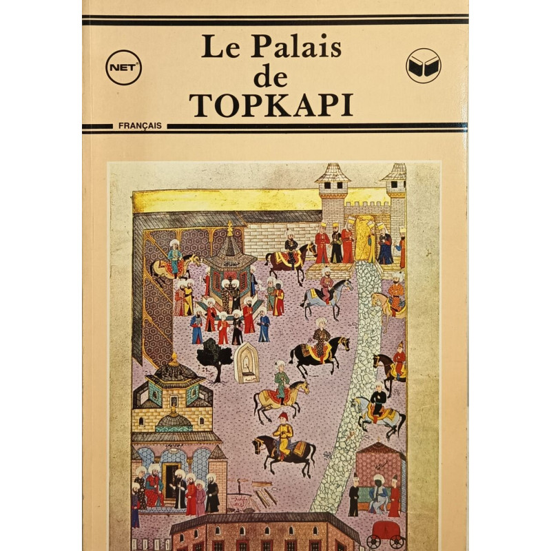 Le Palais de Topkapi