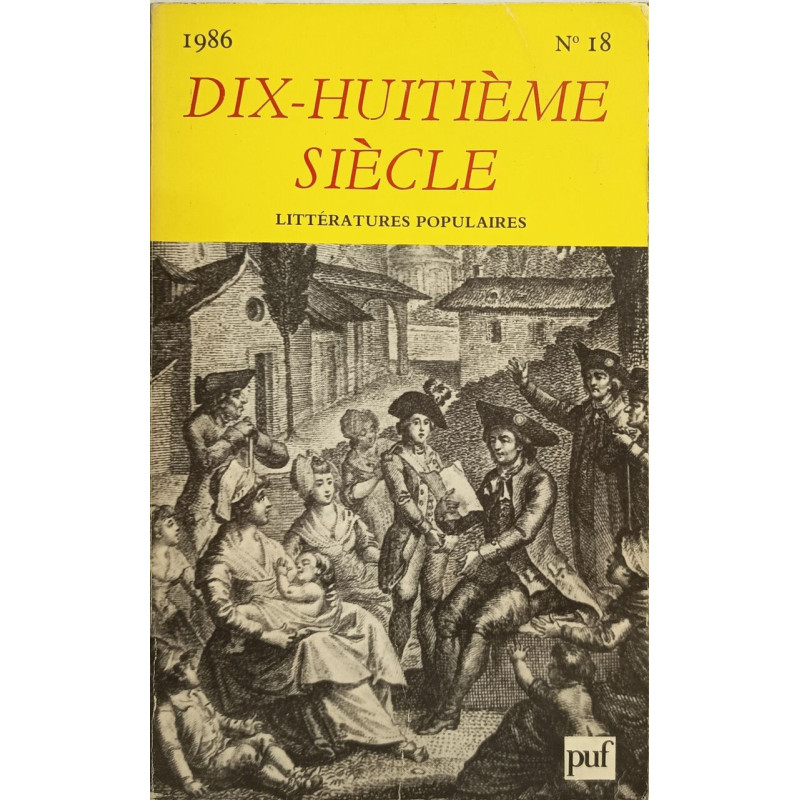 REVUE DIX-HUITIEME SIECLE N. 18 (1986) LITTERATURES POPULAIRES