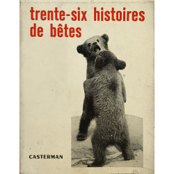 Trente-six histoires de bêtes