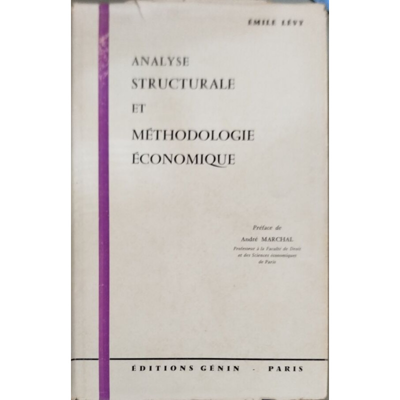Analyse structurale et méthodologie économique
