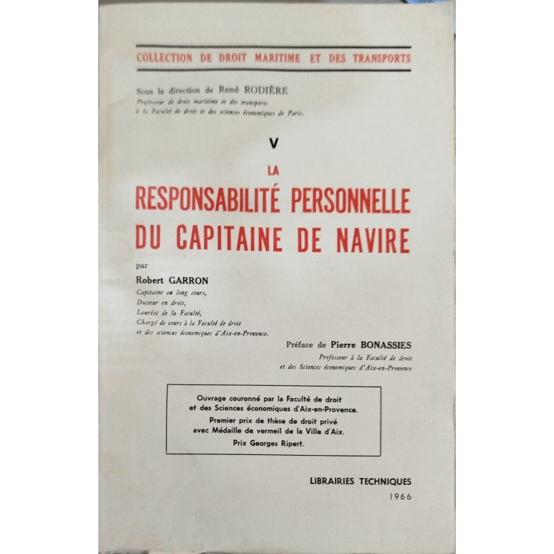 La responsabilité personnelle du capitaine de navire