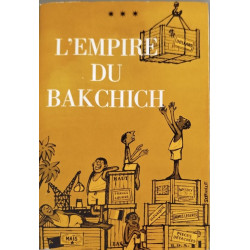L'Empire du bakchich