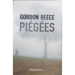 Piégées
